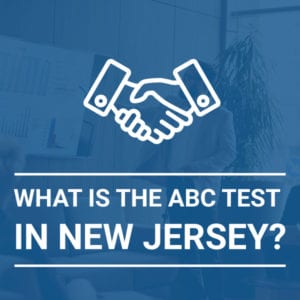 What is the ABC Test in New Jersey?